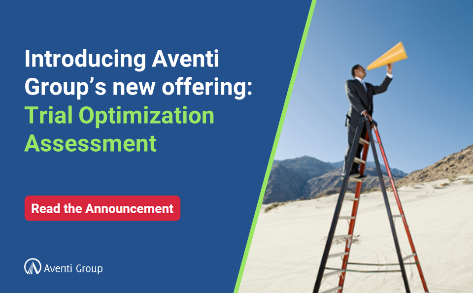 Aventi Group Announces New Offering: Trial Optimization Assessment